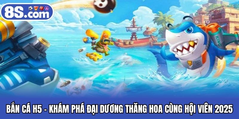 Bắn cá H5