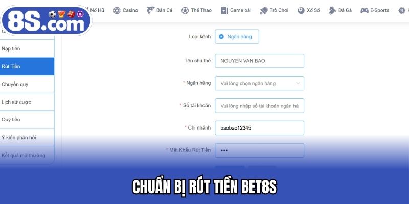Chuẩn bị rút tiền BET8S