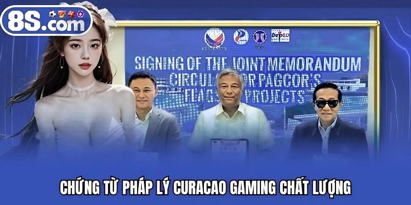 Chứng từ pháp lý Curacao Gaming chất lượng