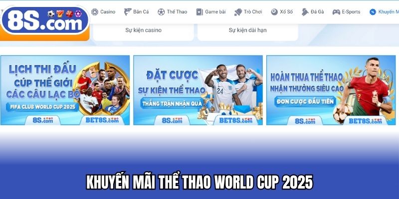 Khuyến mãi thể thao World Cup 2025
