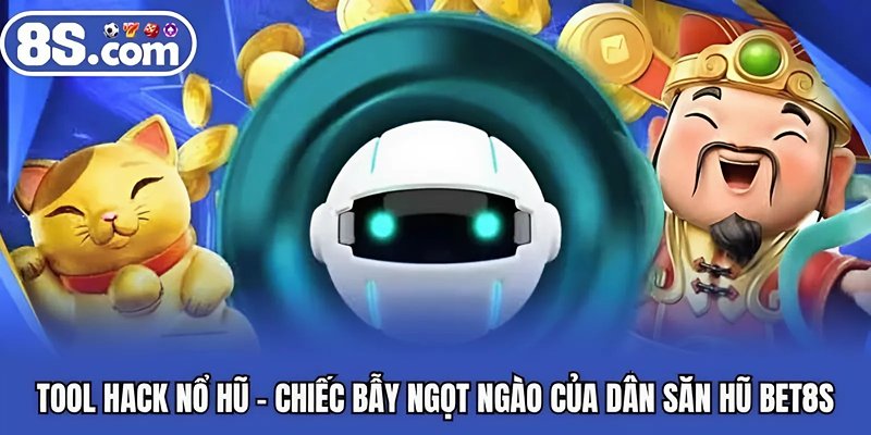 Tool hack nổ hũ